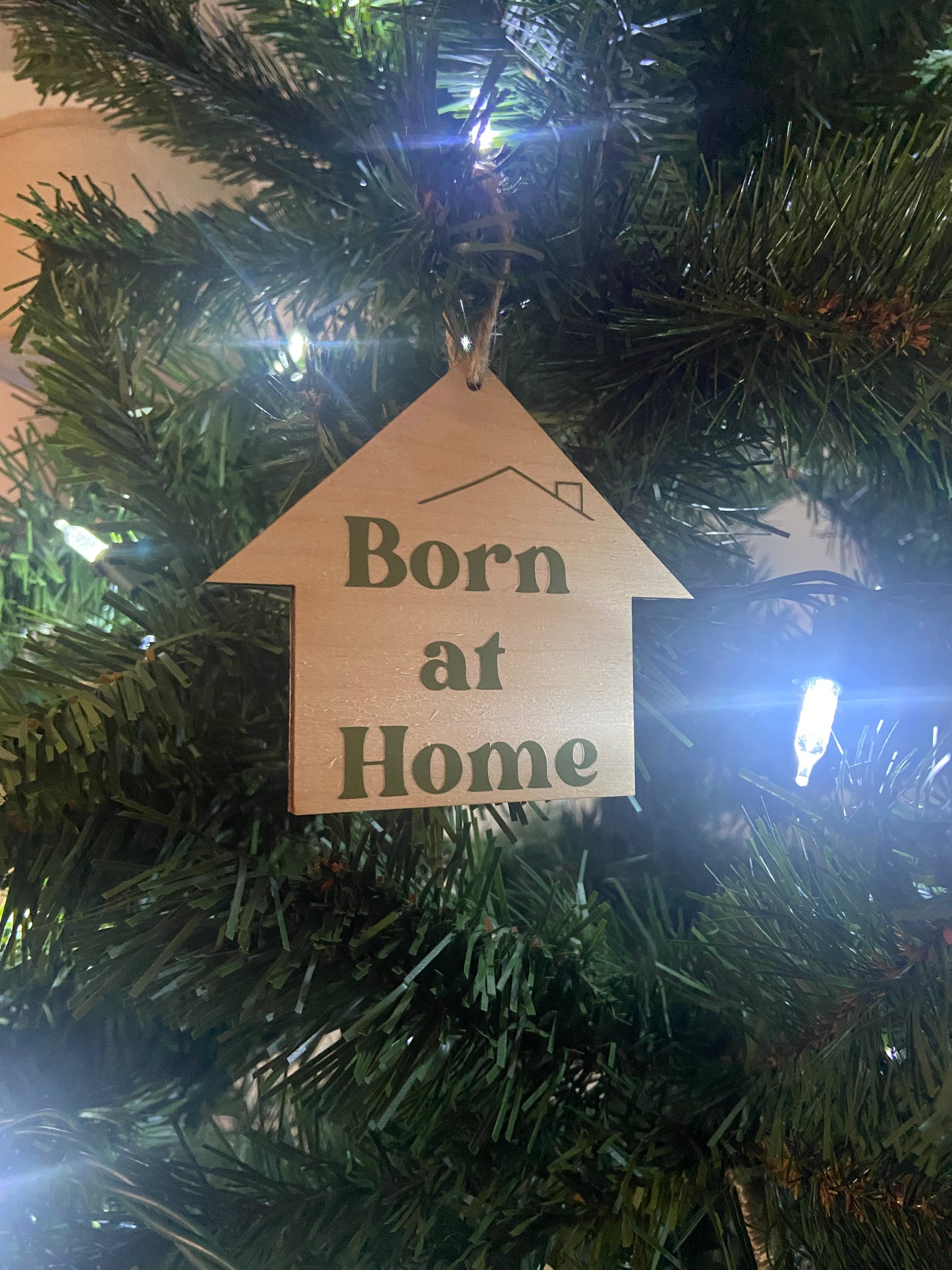 Born at Home Ornament