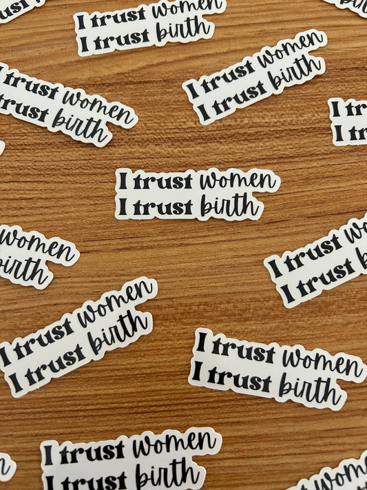 I trust women Sticker