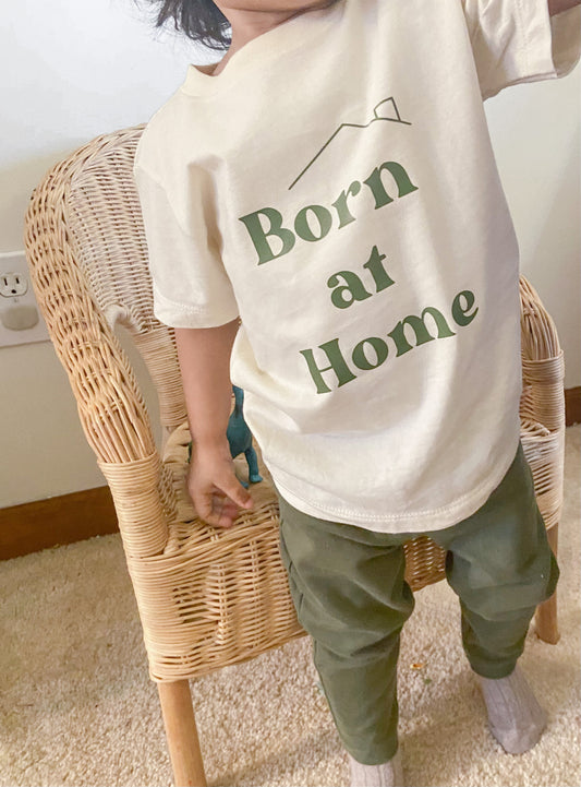 Born at Home Toddler Tee