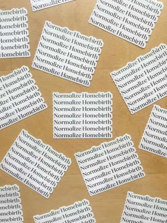 Normalize Homebirth Sticker